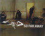 Staind So Far Away UK CD/DVD single set E7464CD/DVD