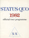Status Quo 1982 XX - Official Tour Programme + ticket stubs UK tour programme PROGRAMME + TICKET