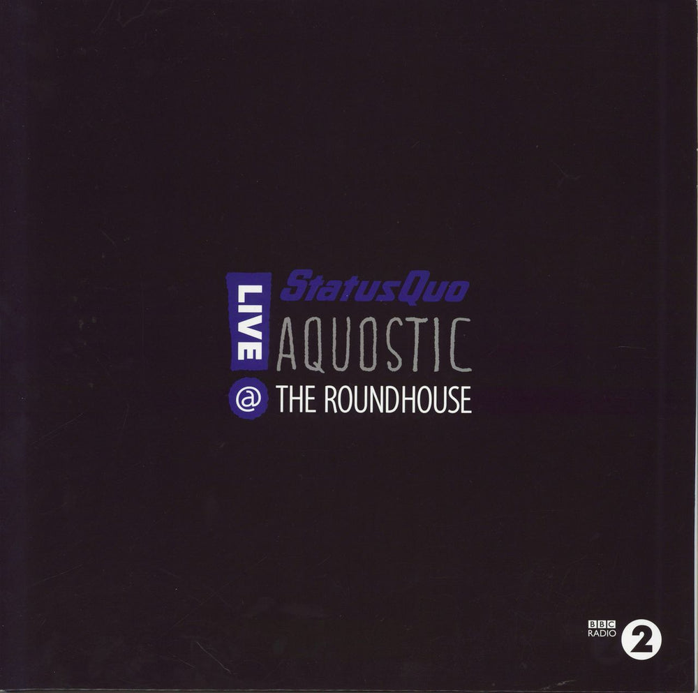 Status Quo Aquostic - Live @ The Roundhouse + Print UK 2-LP vinyl record set (Double LP Album) 0210302EMU