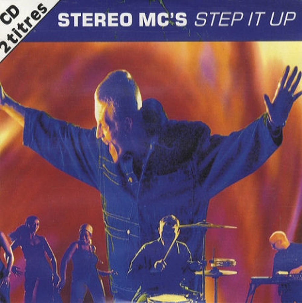 Stereo MCs Step It Up French CD single (CD5 / 5") 864 718-2