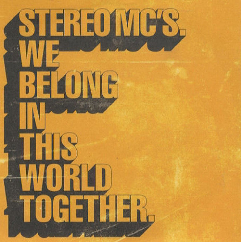 Stereo MCs We Belong In This World Together UK Promo CD single (CD5 / 5") STEREOCD5