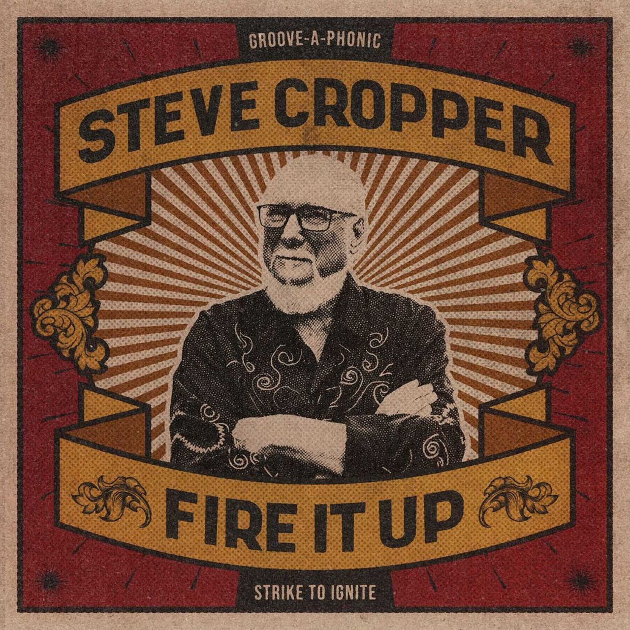 Steve Cropper Fire It Up UK vinyl LP album (LP record) PRD76431