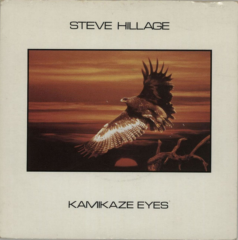 Steve Hillage Kamikaze Eyes UK 7" vinyl single (7 inch record / 45) VS574