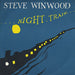 Steve Winwood Night Train UK 12" vinyl single (12 inch record / Maxi-single) 12WIP6710