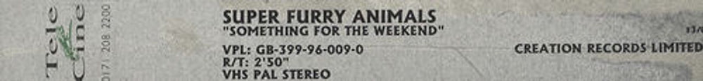 Super Furry Animals Something For The Weekend UK Promo video (VHS or PAL or NTSC)