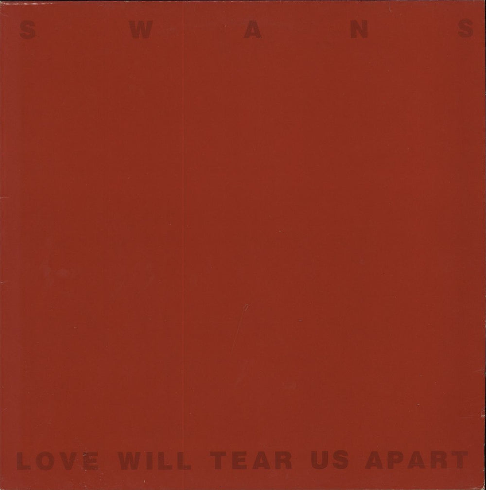 Swans Love Will Tear Us Apart - Red Vinyl - EX UK 12" vinyl single (12 inch record / Maxi-single) PROD23R