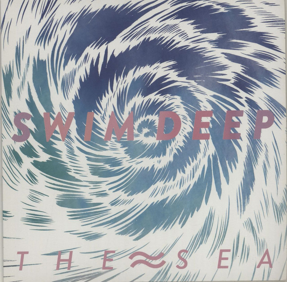 Swim Deep The Sea UK 7" vinyl single (7 inch record / 45) 88765469347
