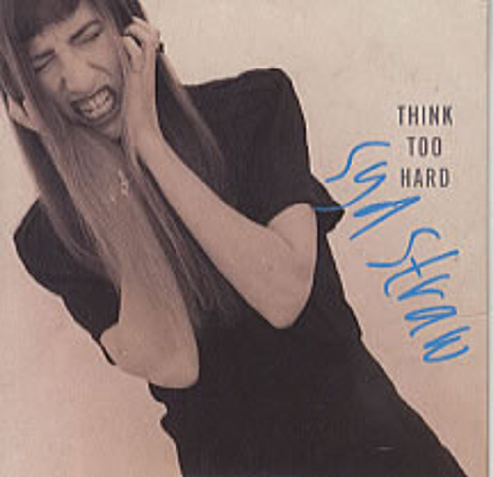 Syd Straw Think Too Hard UK 3" CD single (CD3) VUSCD16