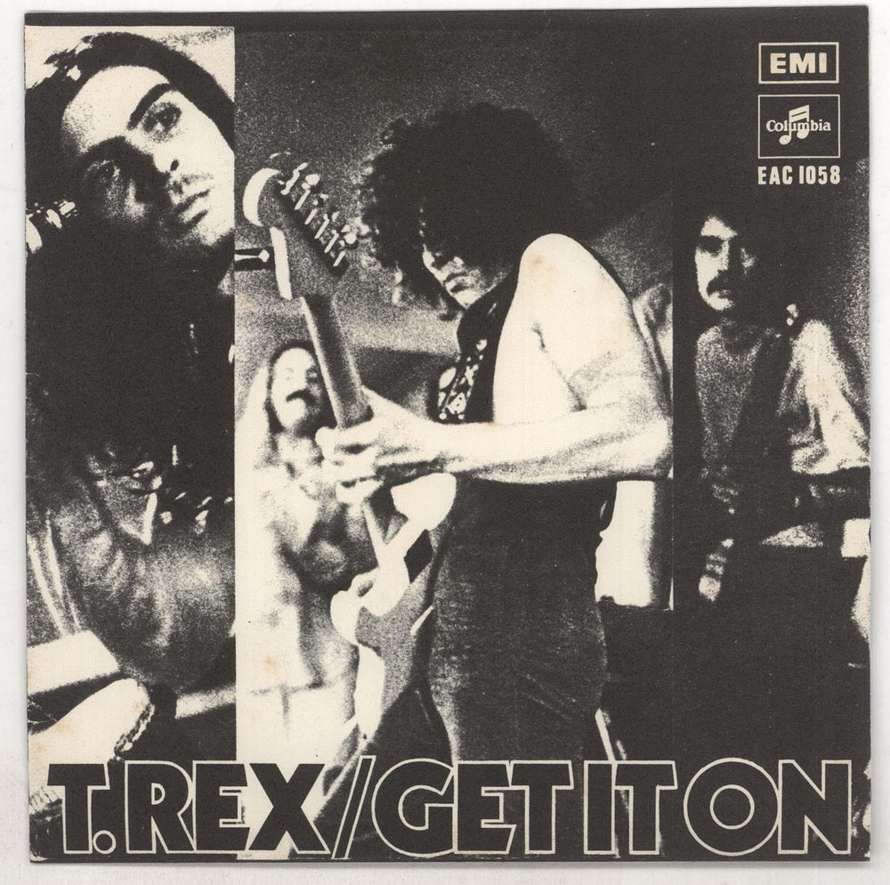 T-Rex / Tyrannosaurus Rex Get It On Singapore 7" vinyl single (7 inch record / 45) EAC1058