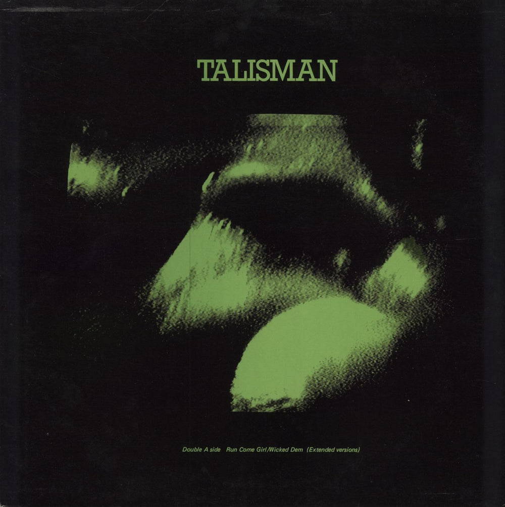 Talisman (Reggae) Run Come Girl UK 12" vinyl single (12 inch record / Maxi-single) SPORT22