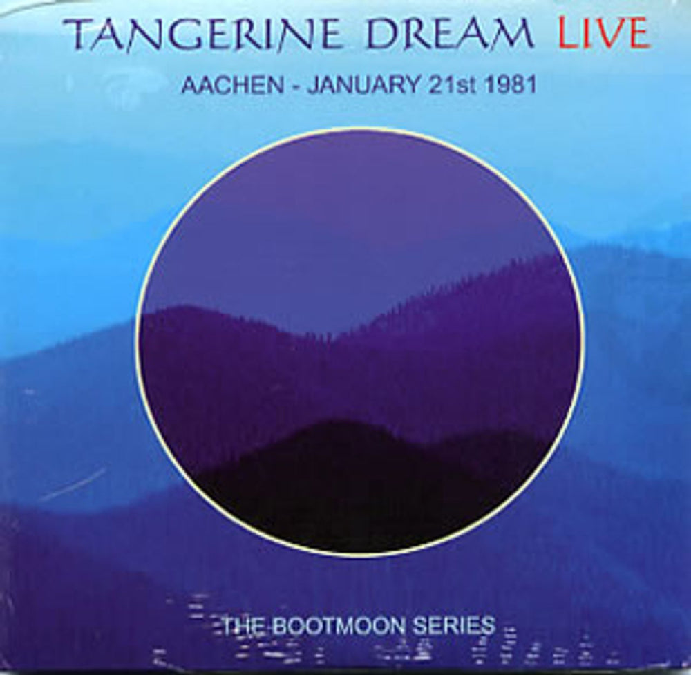 Tangerine Dream Live In Aachen, Germany UK 2 CD album set (Double CD) BOOTMOON001