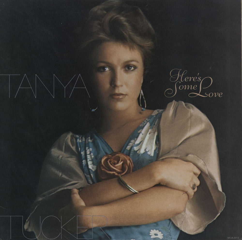 Tanya Tucker Here's Some Love US vinyl LP album (LP record) MCA-2213