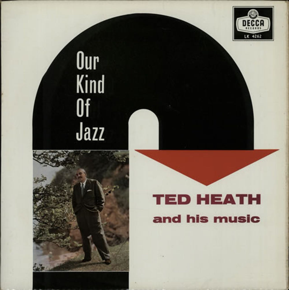 Ted Heath Our Kind Of Jazz UK vinyl LP album (LP record) LK4262