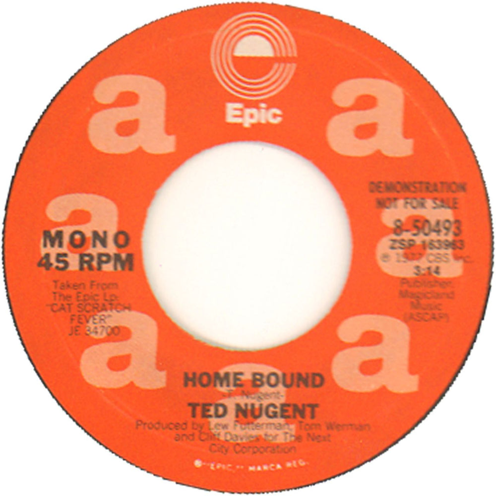 Ted Nugent Home Bound US Promo 7" vinyl single (7 inch record / 45) 8-50493