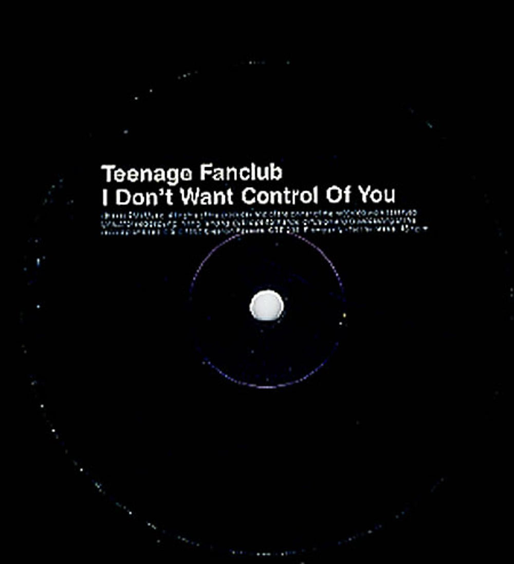 Teenage Fanclub I Don't Want Control Of You UK Promo 12" vinyl single (12 inch record / Maxi-single) CTP238