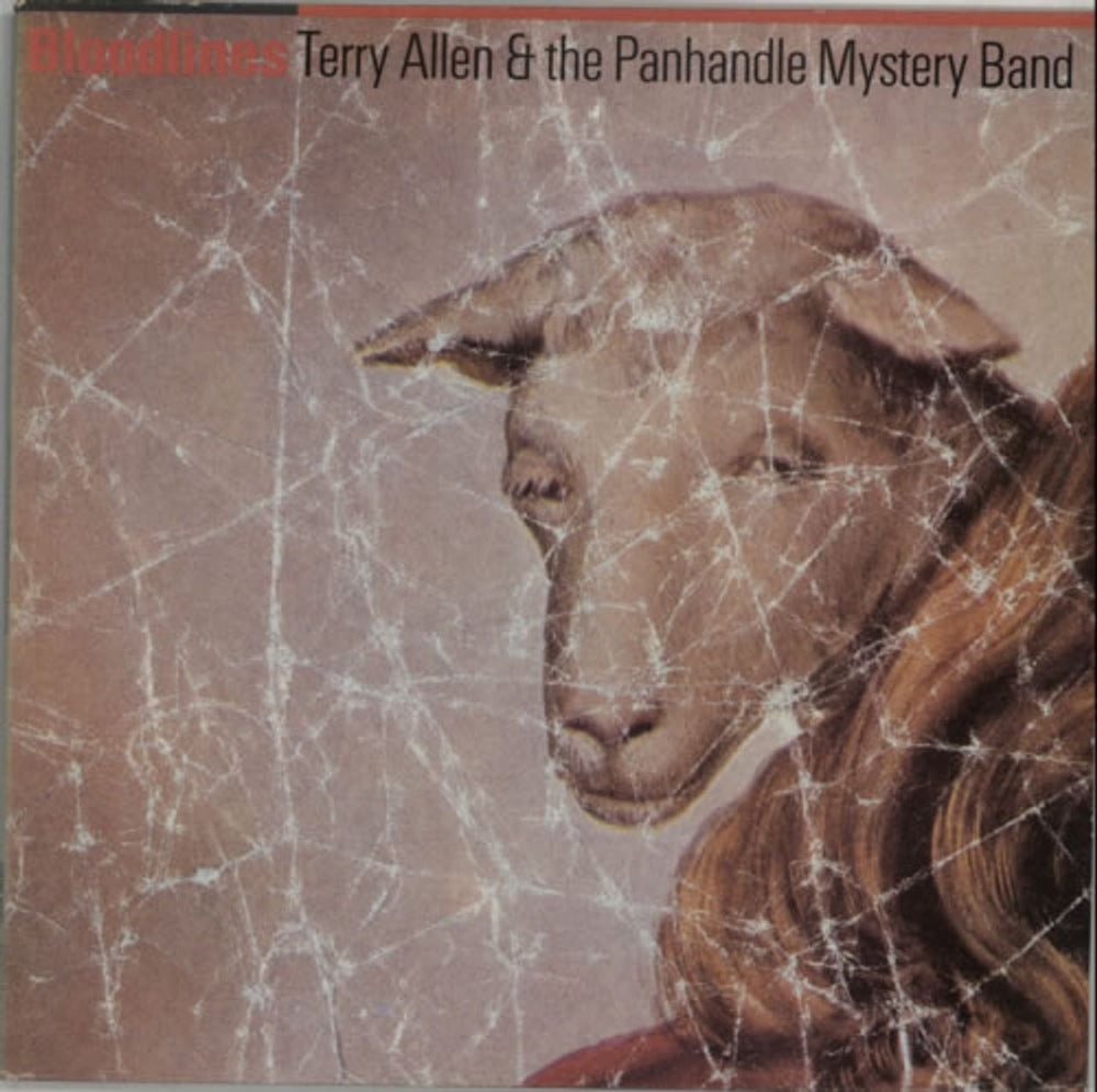 Terry Allen & The Panhandle Mystery Band Bloodlines French vinyl LP album (LP record) SPIN114