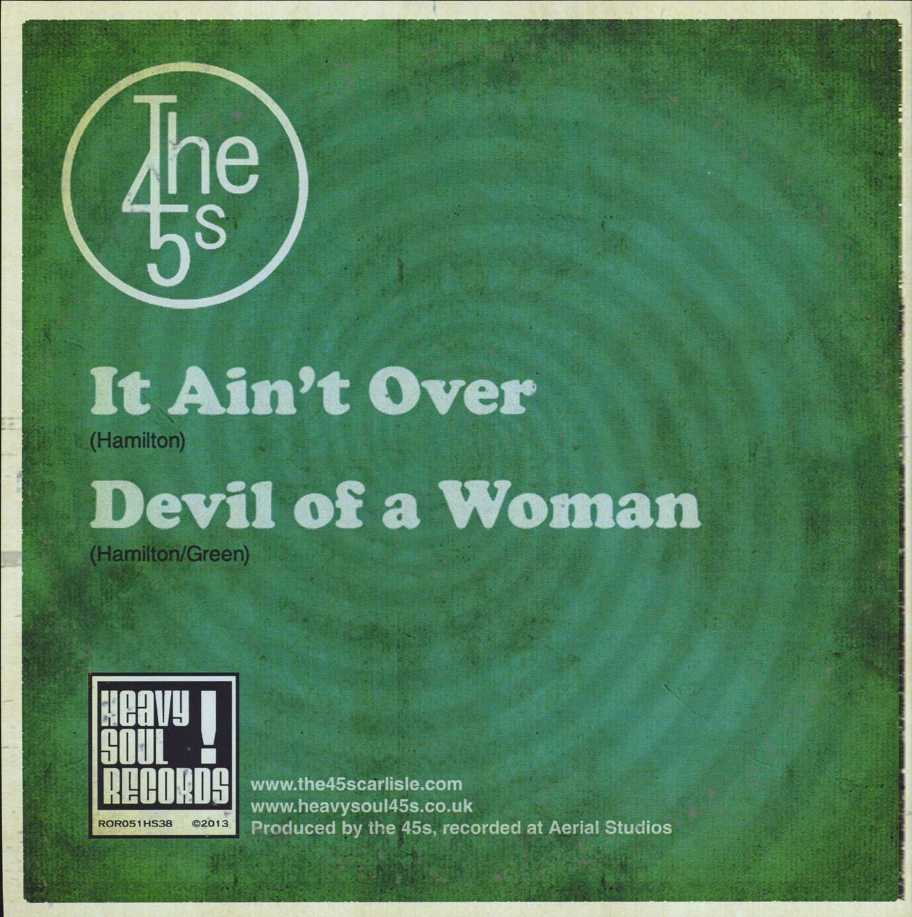 The 45s (00s) It Ain't Over UK 7" vinyl single (7 inch record / 45)