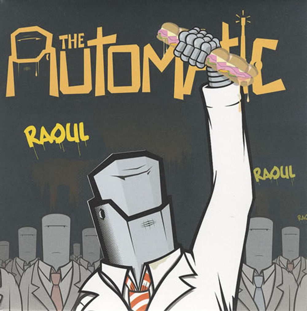 The Automatic Raoul UK 7" vinyl single (7 inch record / 45) BUN104-7