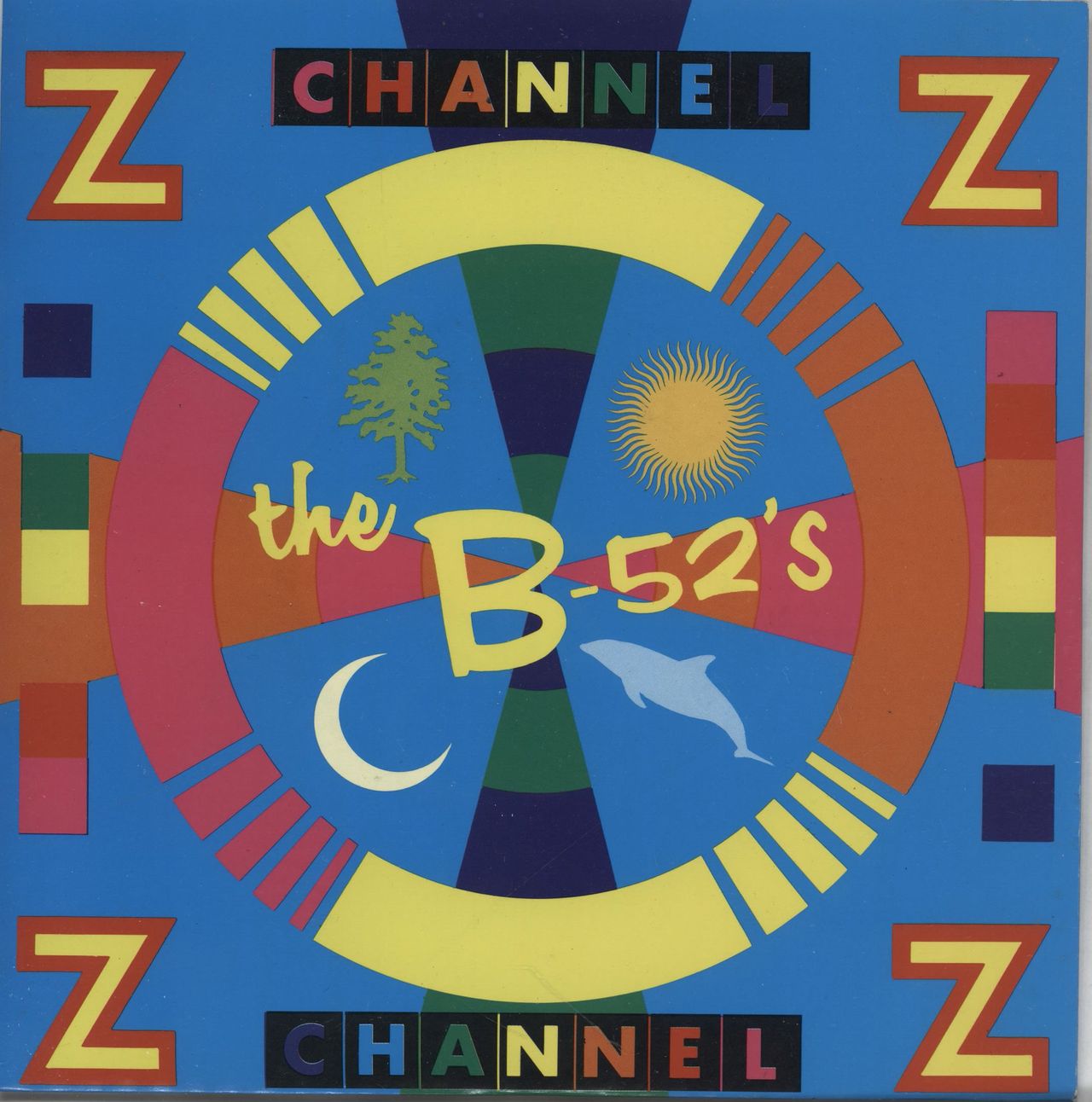 The B-52's Channel Z UK 7" vinyl single (7 inch record / 45) W2831