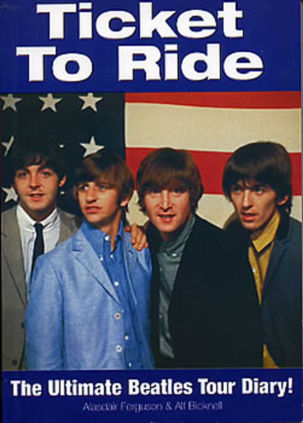 The Beatles Ticket To Ride UK book ISBN1-902588-01-0