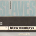 The Blow Monkeys Slaves No More UK 7" vinyl single (7 inch record / 45) PB43201