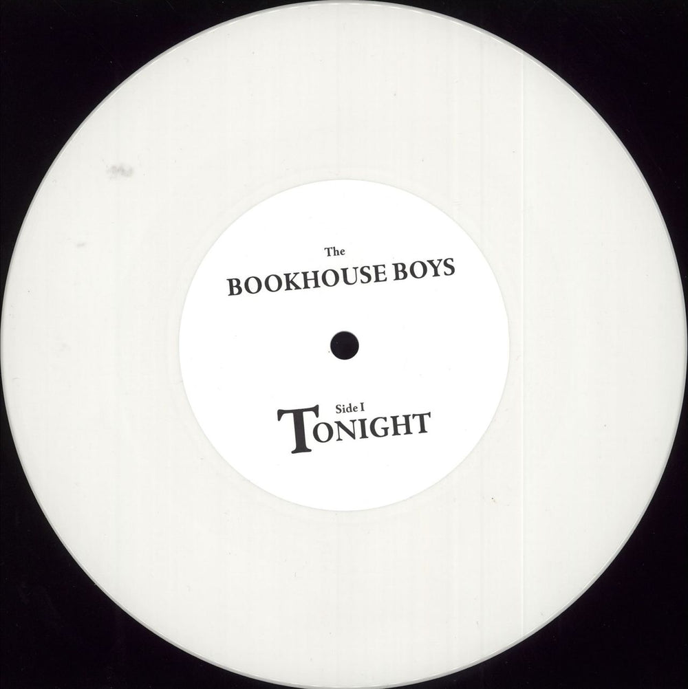 The Bookhouse Boys Tonight - White Vinyl + Gatefold UK 7" vinyl single (7 inch record / 45) T4B07TO716102