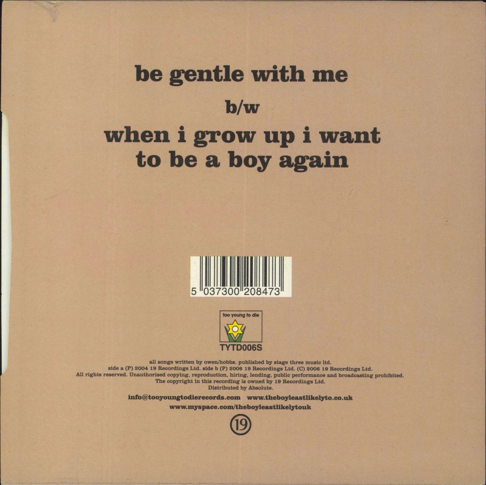 The Boy Least Likely To Be Gentle With Me UK 7" vinyl single (7 inch record / 45) 5037300208473