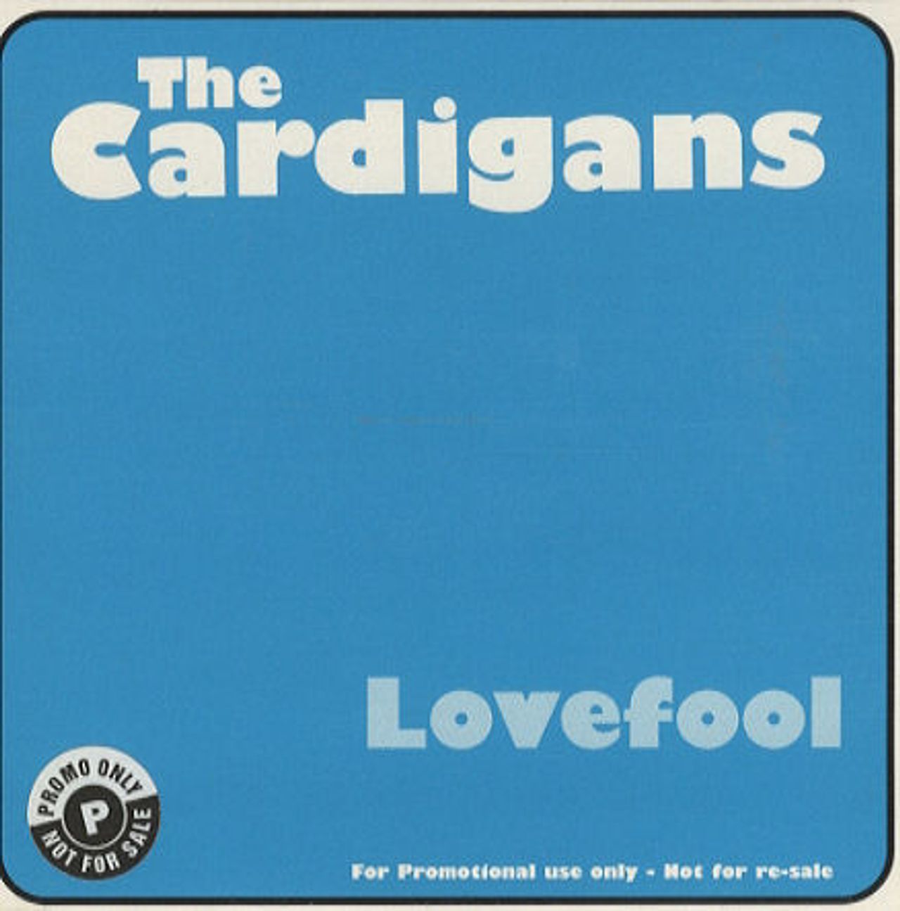 Lovefool текст. The Cardigans Lovefool.