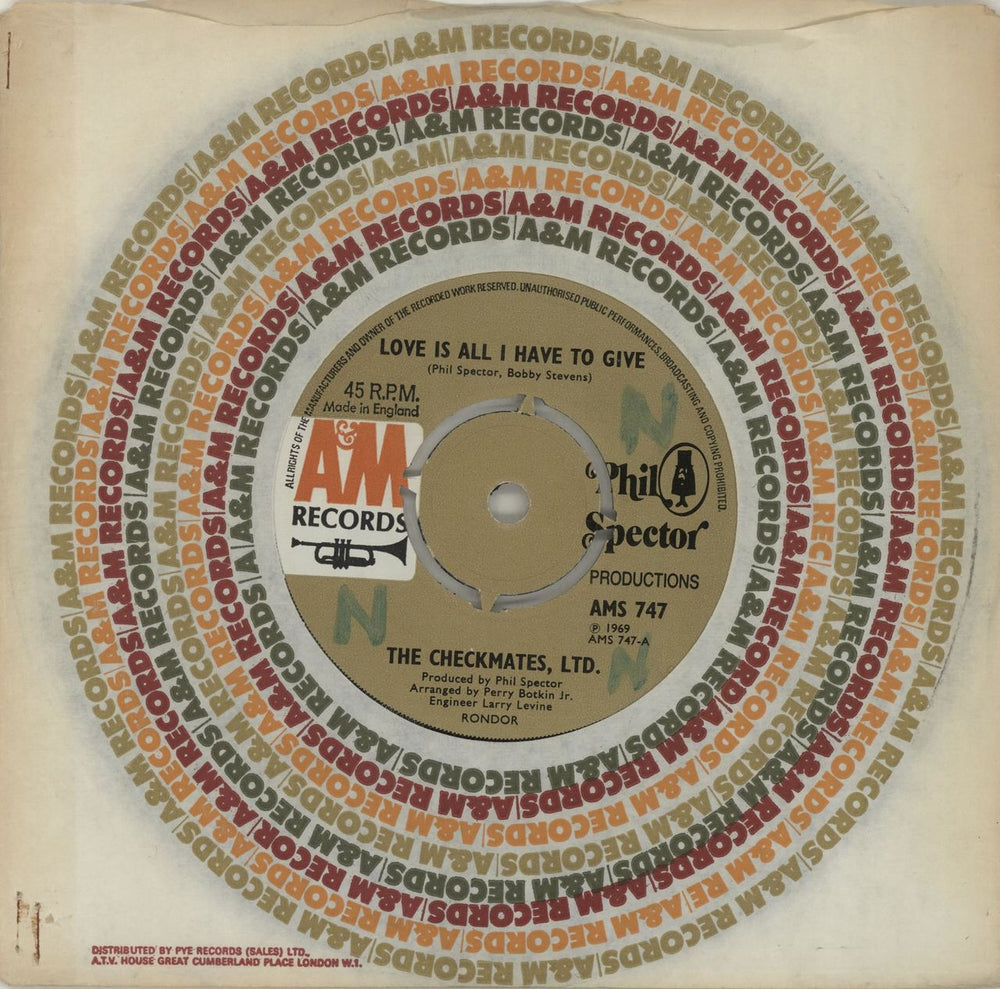 The Checkmates, Ltd. Love Is All I Have To Give UK 7" vinyl single (7 inch record / 45) AMS747