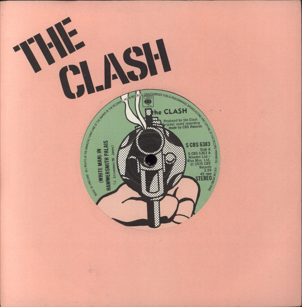 The Clash (White Man) In Hammersmith Palais - Pink - 1st UK 7" vinyl single (7 inch record / 45) SCBS6383