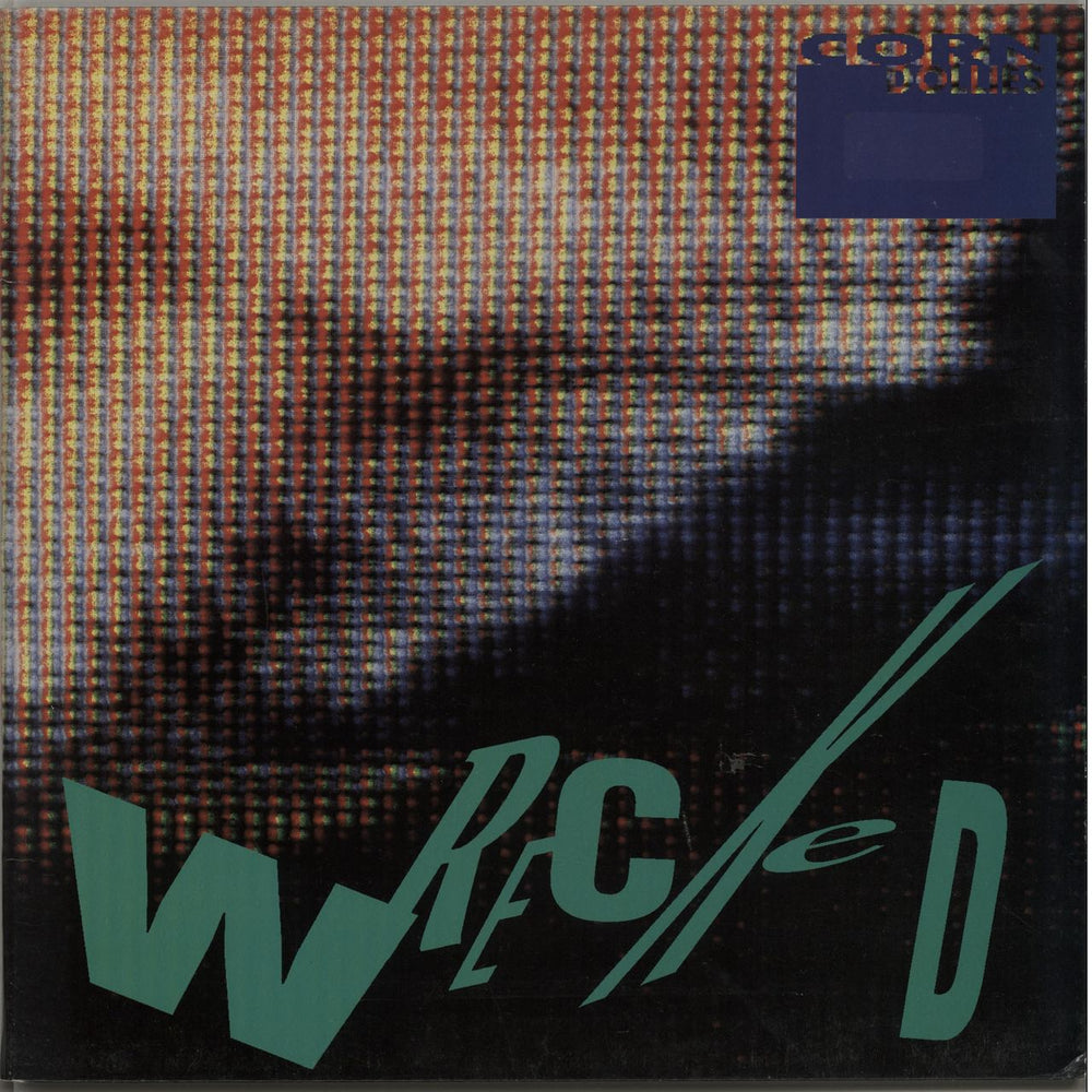 The Corn Dollies Wrecked UK vinyl LP album (LP record) CHIME00.59D