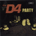 The D4 Party UK 7" vinyl single (7 inch record / 45) INFECT116S