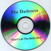 The Darkness Don't Let The Bells End US Promo CD-R acetate CDR ACETATE