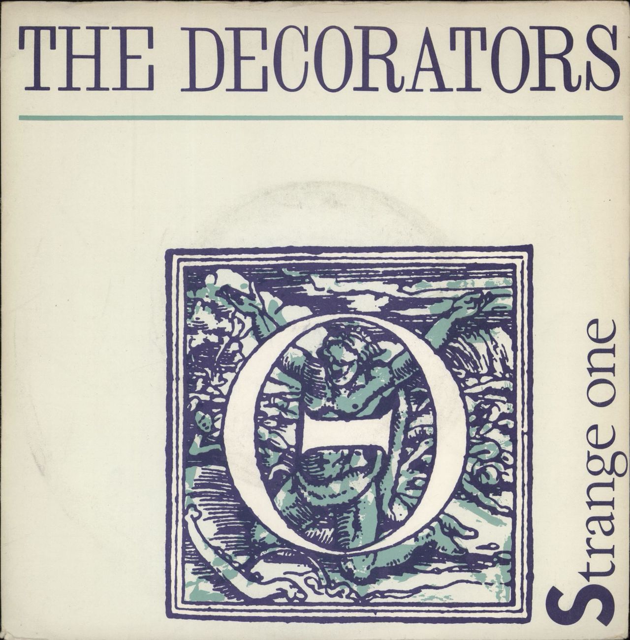 The Decorators Strange One UK 7" vinyl single (7 inch record / 45) RF705