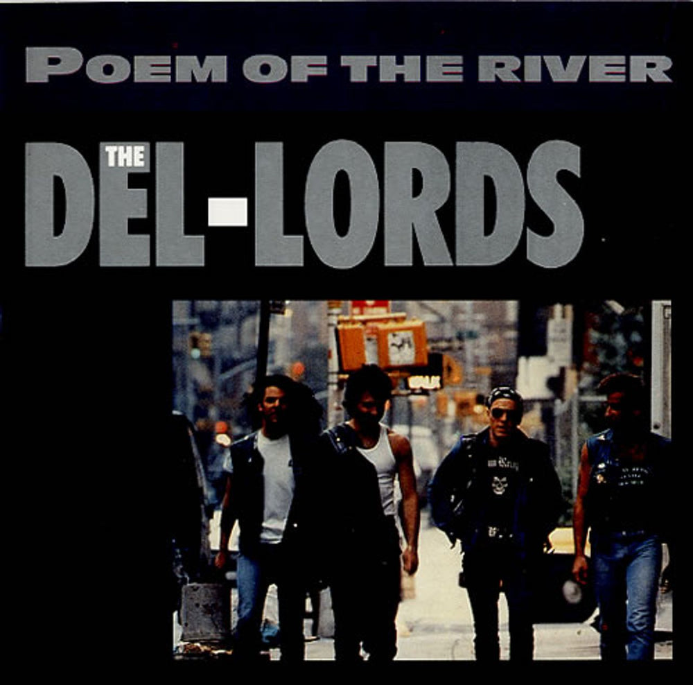 The Del-Lords Poem Of The River UK 7" vinyl single (7 inch record / 45) ENV14