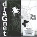 The Fall Dragnet - White With Black Splater + 7" UK vinyl LP album (LP record) BRED744