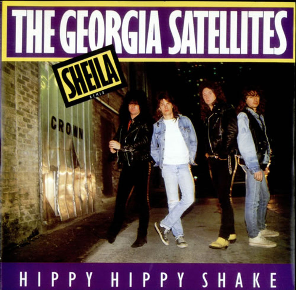 The Georgia Satellites Sheila - Remix UK 7" vinyl single (7 inch record / 45) EKR89