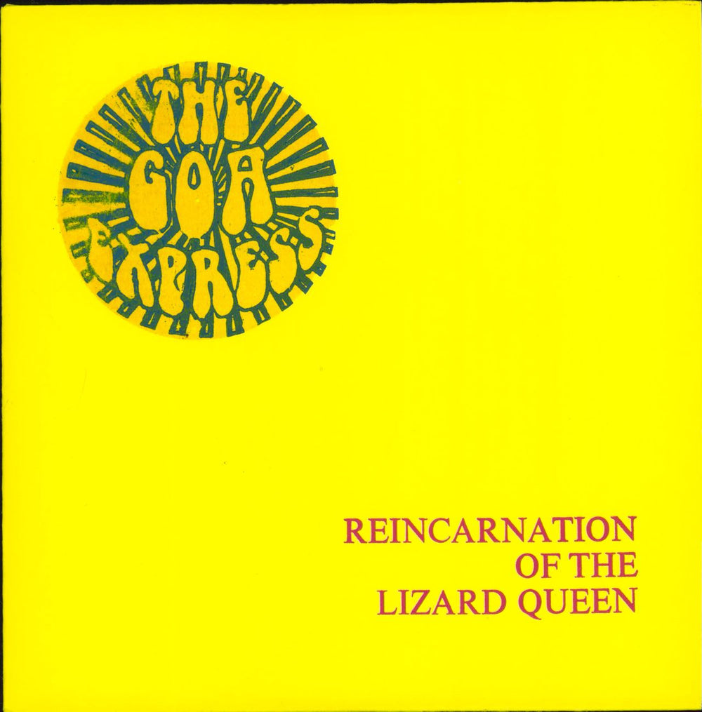 The Goa Express Reincarnation Of The Lizard Queen - RSD16 - Numbered UK 7" vinyl single (7 inch record / 45) ELI025