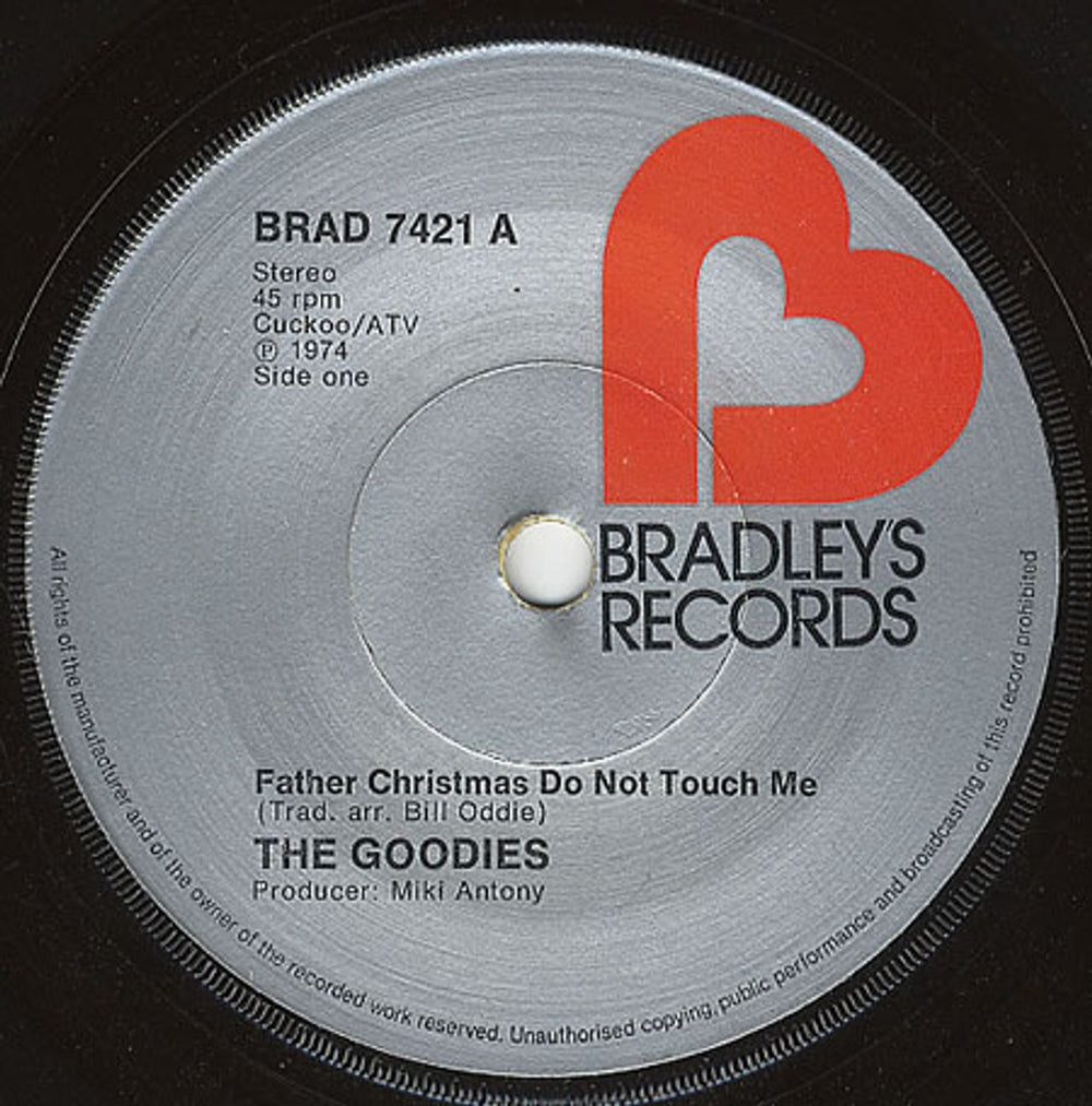 The Goodies Father Christmas Do Not Touch Me UK 7" vinyl single (7 inch record / 45) BRAD7421