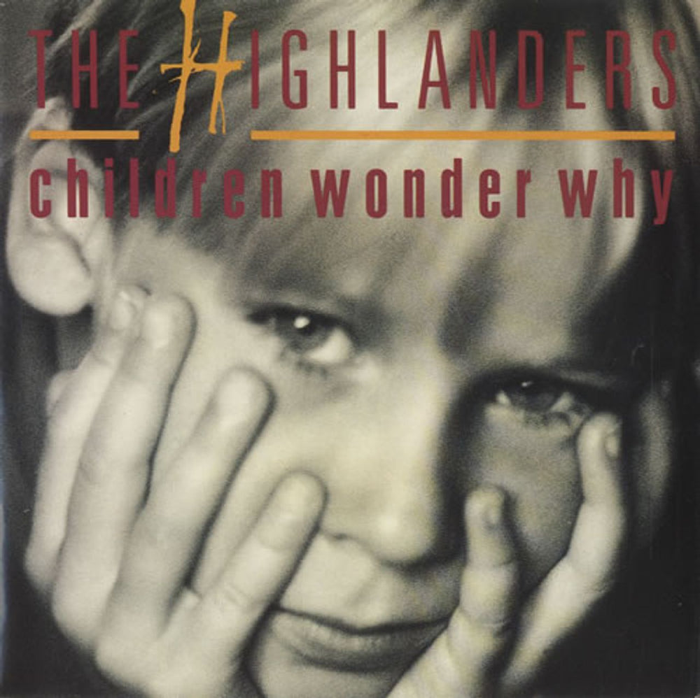 The Highlanders Children Wonder Why UK 7" vinyl single (7 inch record / 45) VS1217