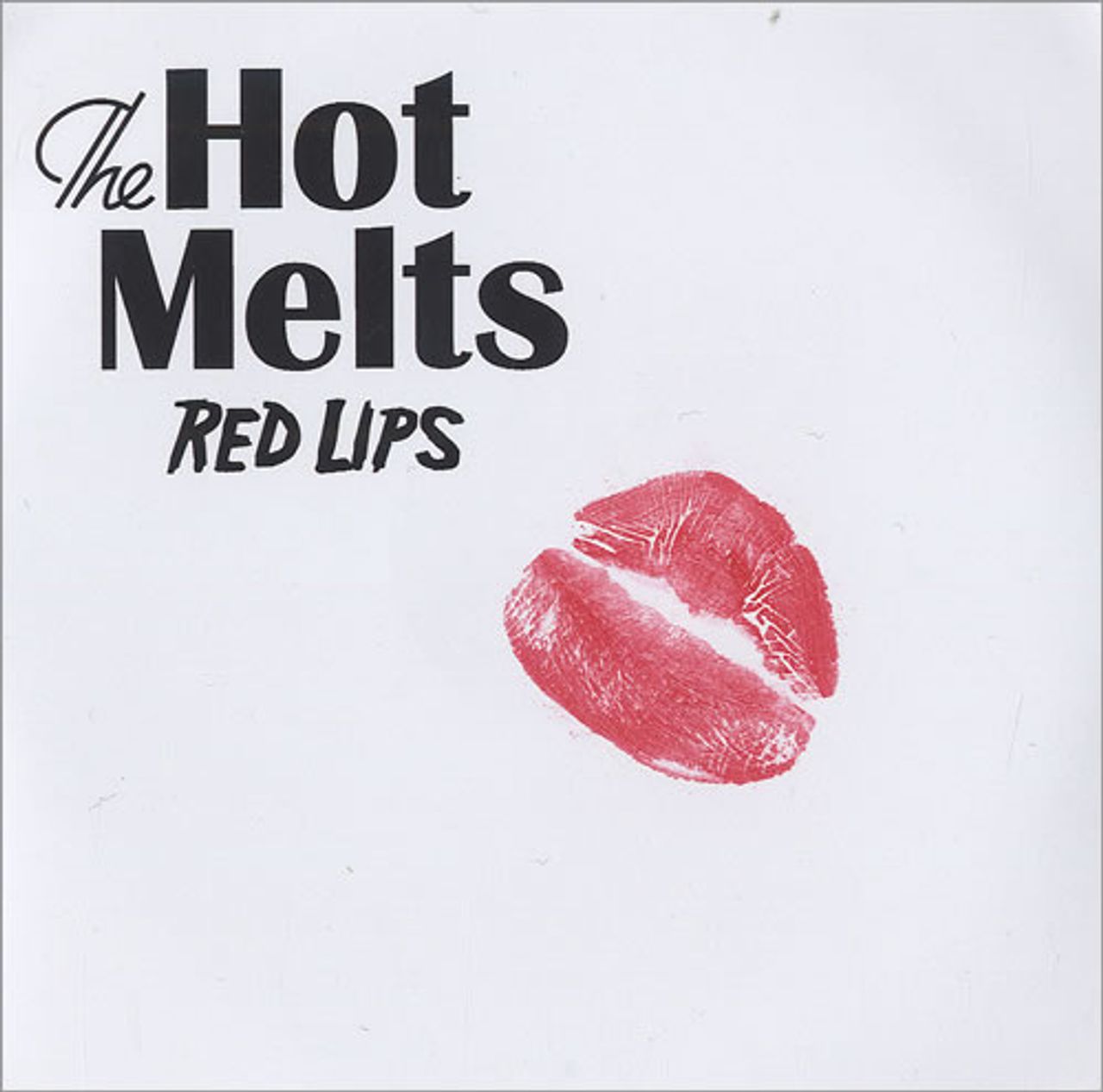 The Hot Melts Red Lips UK Promo CD-R acetate CD-R ACETATE