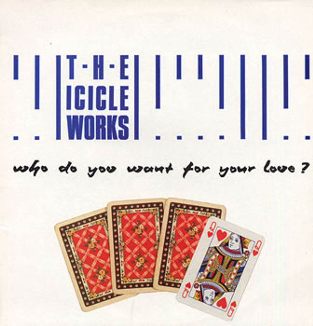 The Icicle Works Who Do You Want For Your Love? UK 12" vinyl single (12 inch record / Maxi-single) BEG172T