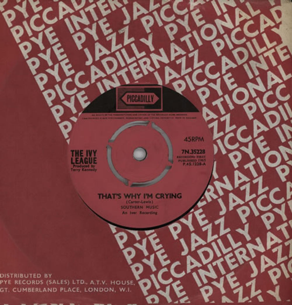 The Ivy League That's Why I'm Crying - 4pr UK 7" vinyl single (7 inch record / 45) 7N.35228