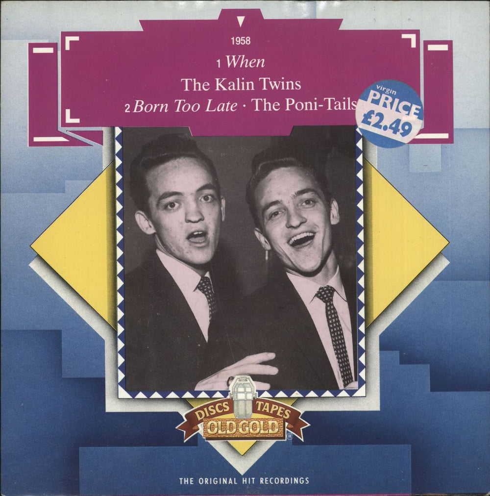 The Kalin Twins When / Born Too Late UK 7" vinyl single (7 inch record / 45) OG9164