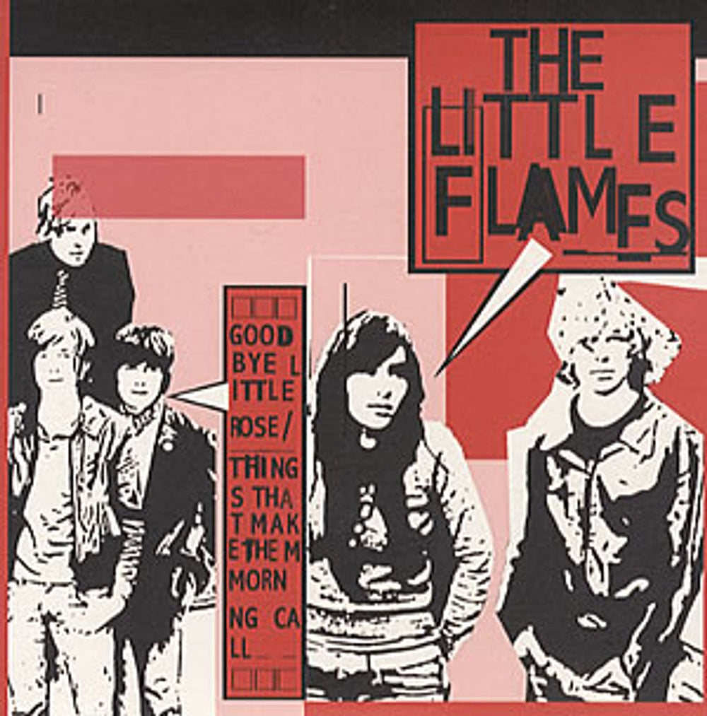 The Little Flames Goodbye Little Rose UK 7" vinyl single (7 inch record / 45) DLT027