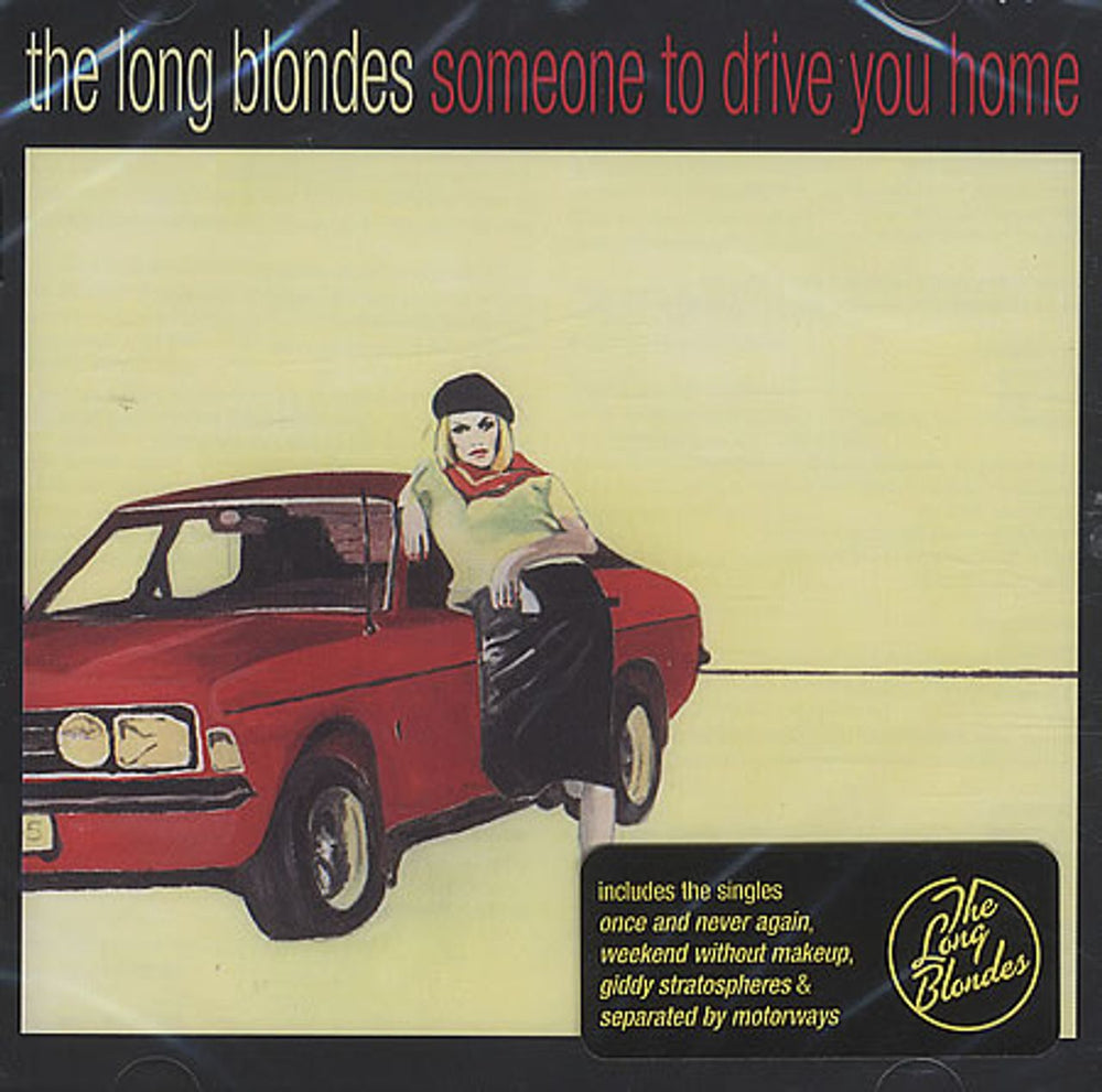 The Long Blondes Someone To Drive You Home UK CD album (CDLP) RTRADCD364