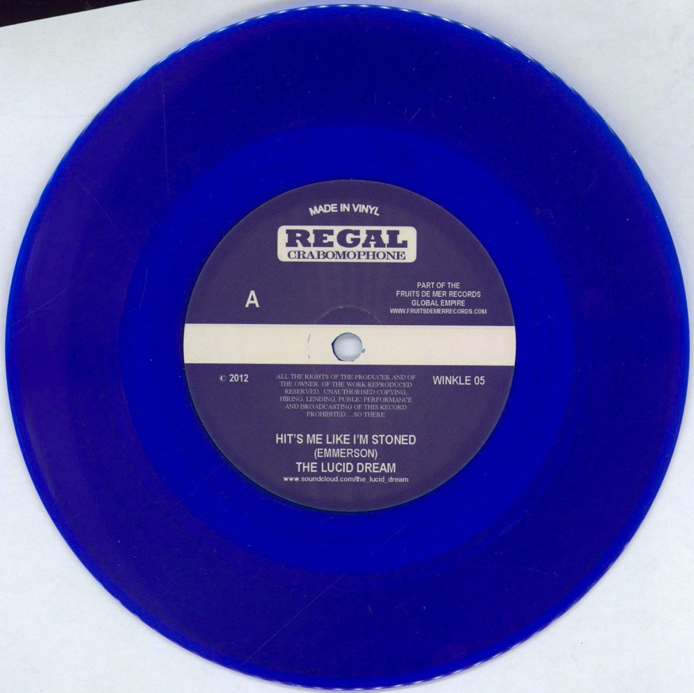 The Lucid Dream Hits Me Like I'm Stoned - Blue Vinyl UK 7" vinyl single (7 inch record / 45) YR807HI767759