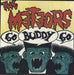 The Meteors (80s) Go Buddy Go UK 7" vinyl single (7 inch record / 45) ANA35