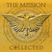 The Mission Collected + Bonus Remixes LP - 180 Gram UK 3-LP vinyl record set (Triple LP Album) MOVLP2960