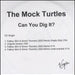 The Mock Turtles Can You Dig It? UK Promo CD-R acetate CD-R ACETATE